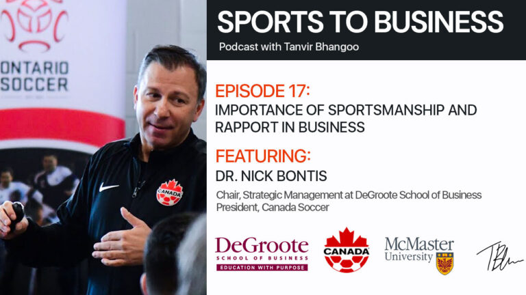 Dr. Nick Bontis: Importance of Sportsmanship and Rapport in Business
